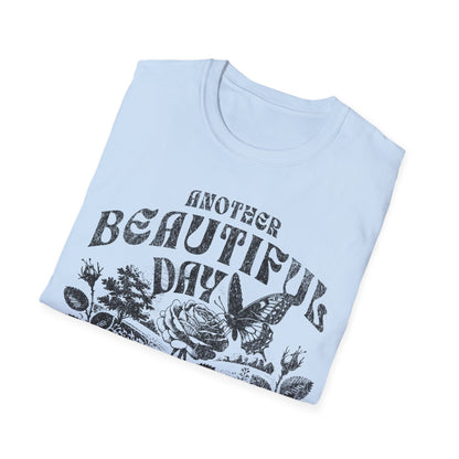 Another Beautiful Day Ruined By Responsibility T-Shirt