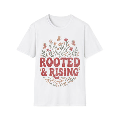 Rooted and Rising T-Shirt