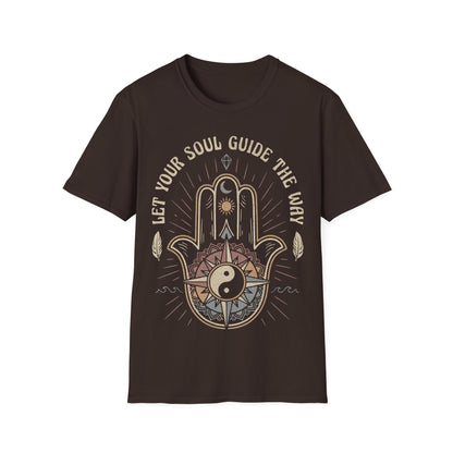 Let Your Soul Guide the Way T-Shirt
