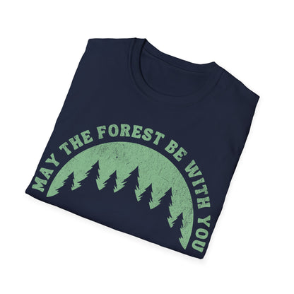 May The Forest Be With You T-Shirt