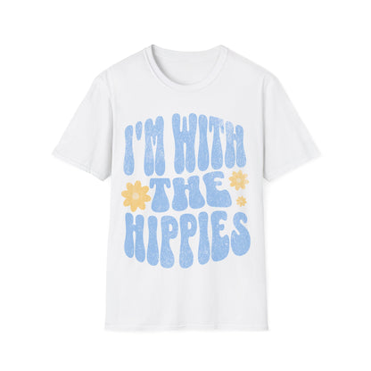 I'm With The Hippies T-Shirt