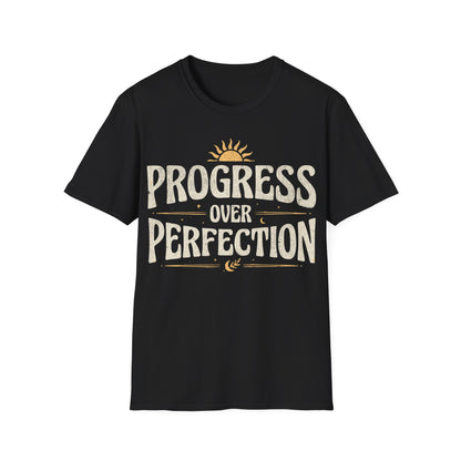 Progress Over Perfection T-Shirt