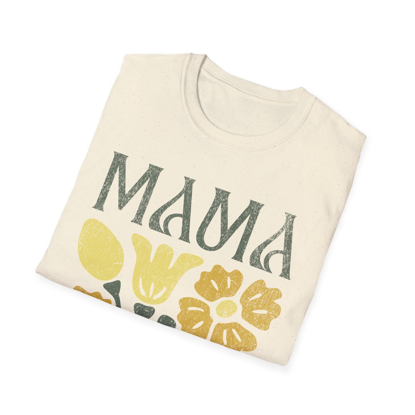 mama flowers t shirt T-Shirt