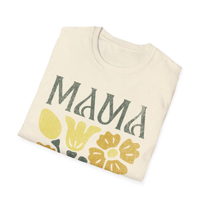 mama flowers t shirt T-Shirt