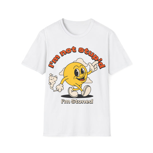 I'm not Stupid T-Shirt