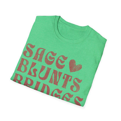 Sage Blunts and Bridges T-Shirt