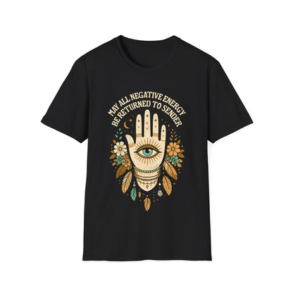 May All Negative Energy Be Returned T-Shirt