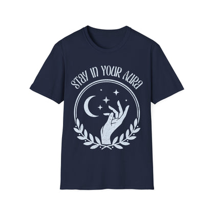 Stay In Your Aura T-Shirt