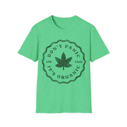Dont Panic Its Organic T-Shirt