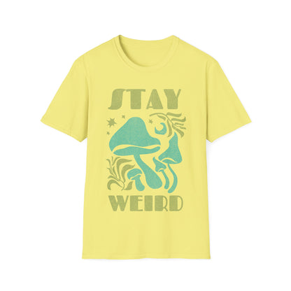 Stay Weird Mushrooms T-Shirt