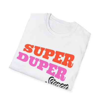 Super Duper T-Shirt