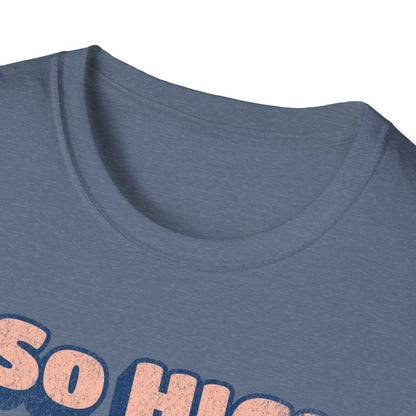 so high right meow V3 T-Shirt