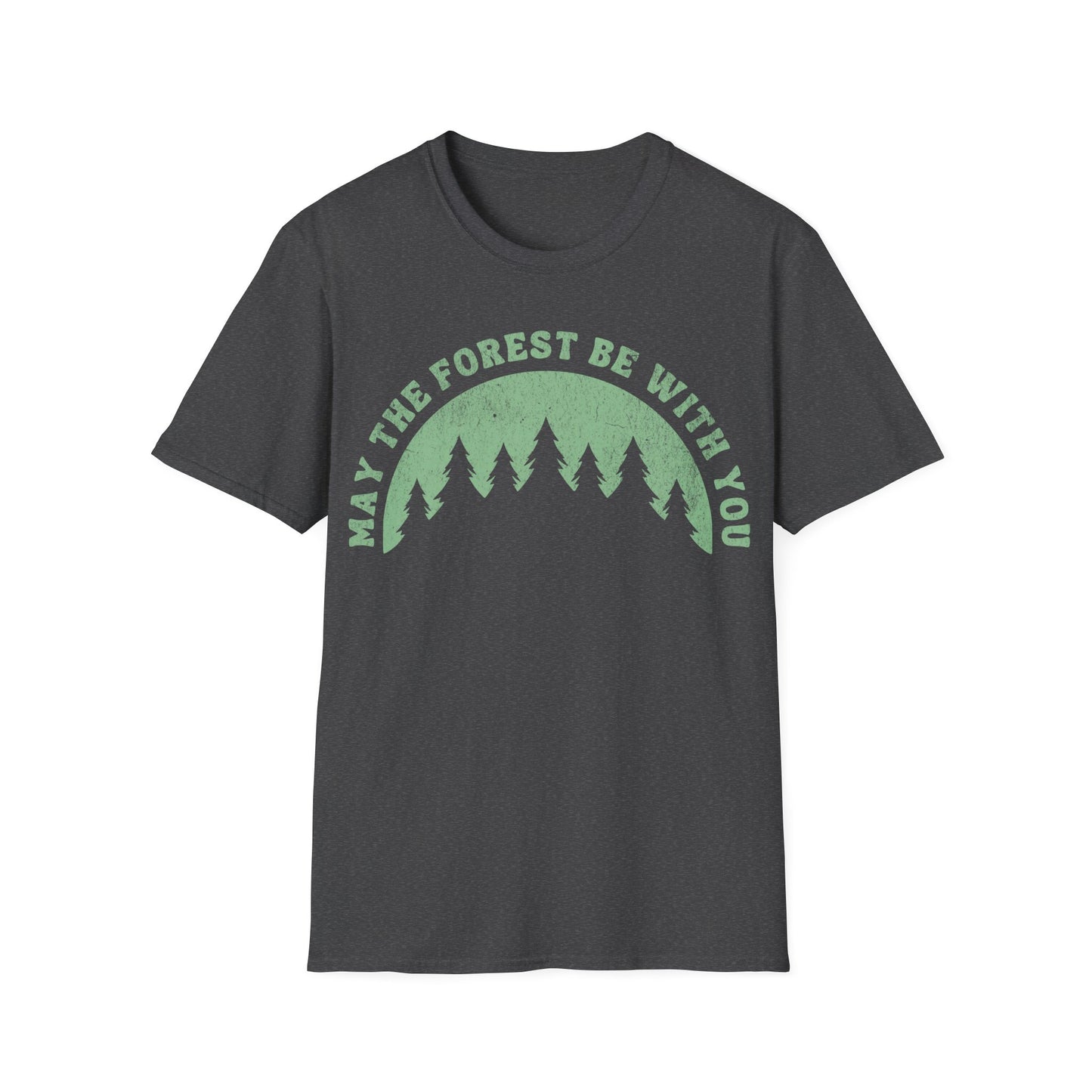 May The Forest Be With You T-Shirt