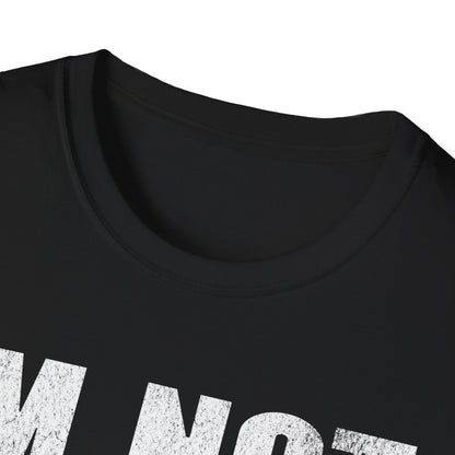 I'm not Lazy T-Shirt