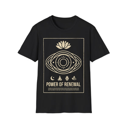 Power of Renewal T-Shirt