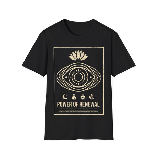 Power of Renewal T-Shirt