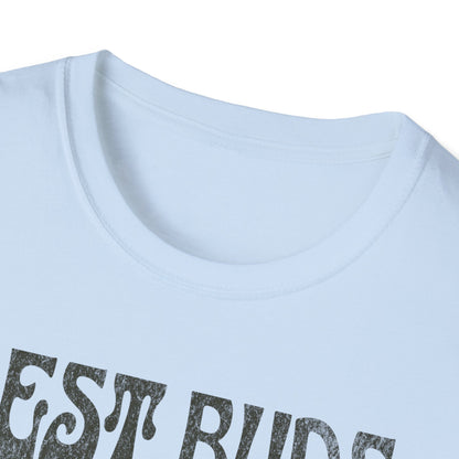 Best Buds Work Best Together T-Shirt