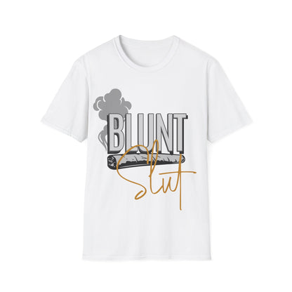 Blunt Slut T-Shirt