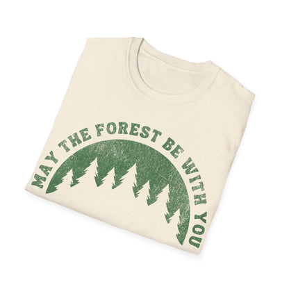 May The Forest Be With You T-Shirt