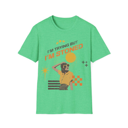 I'm trying but... T-Shirt