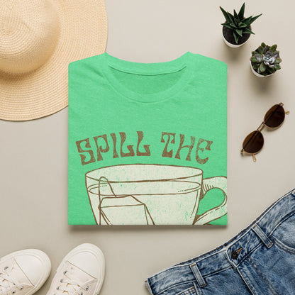 Spill The Tea T-Shirt