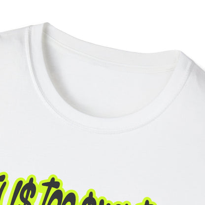 Life is too short for Mids T-Shirt