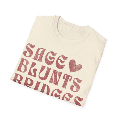 Sage Blunts and Bridges T-Shirt