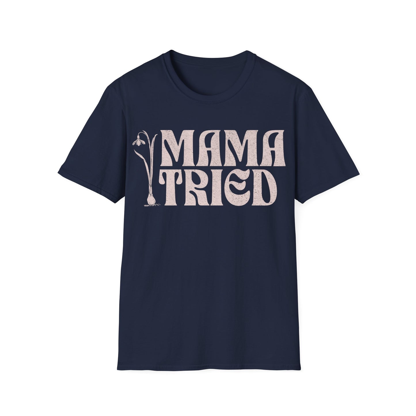 Mama Tried Retro T-Shirt
