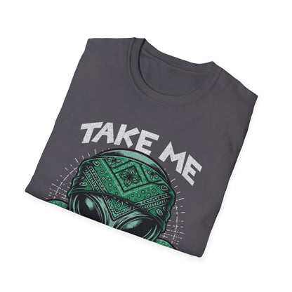 Take Me to your Dealer T-Shirt