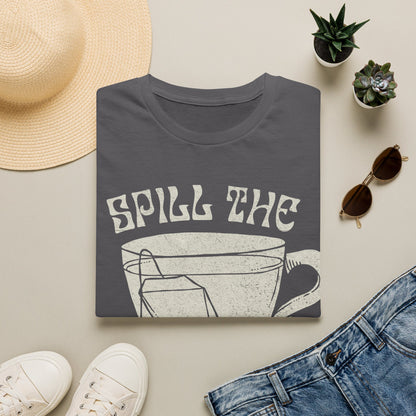 Spill The Tea T-Shirt