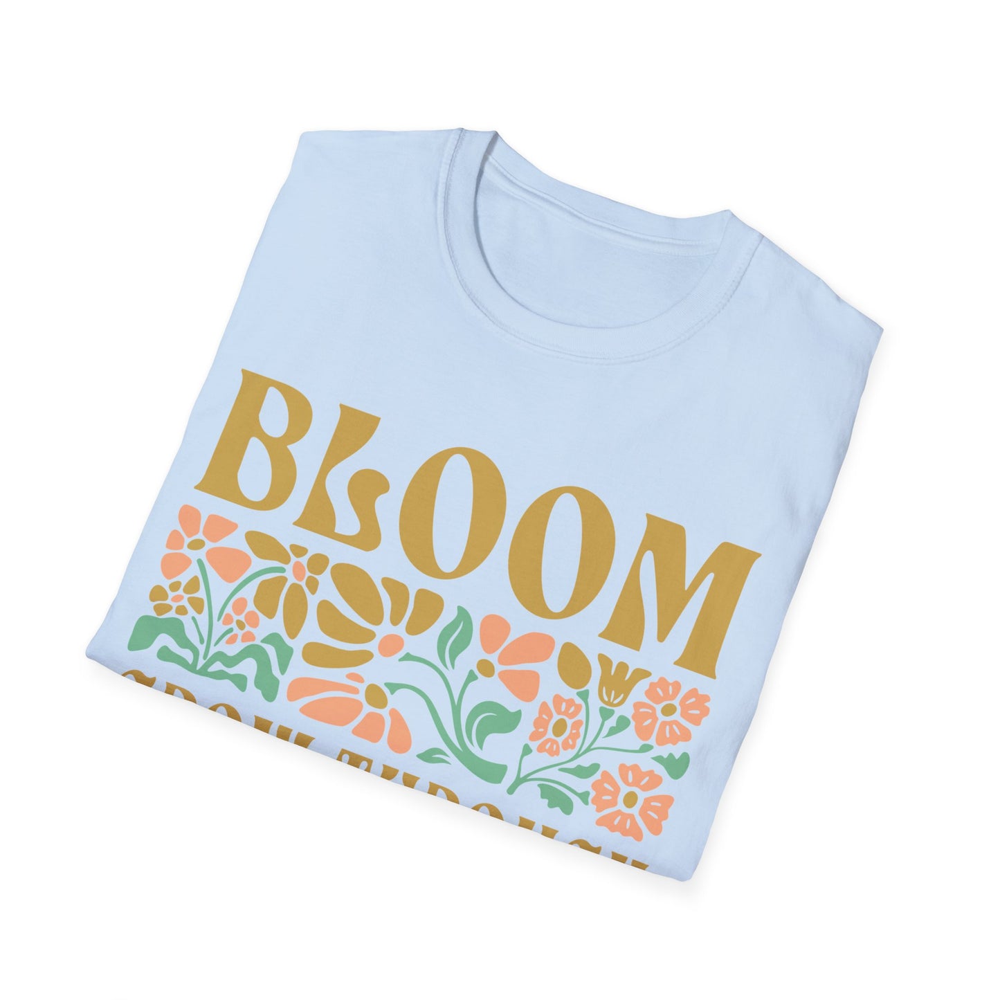 Bloom Grow through T-Shirt
