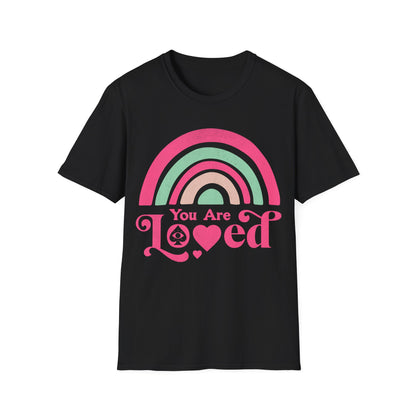 you are loved T-Shirt
