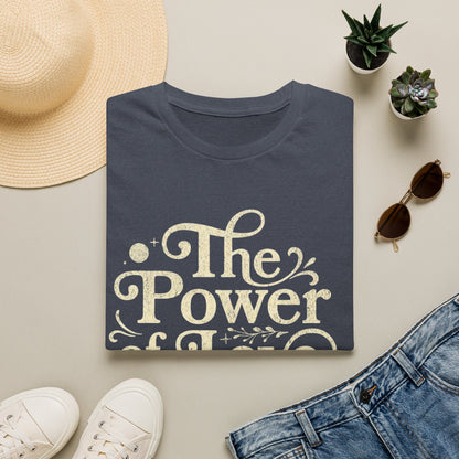 The Power of Love is Within Me T-Shirt