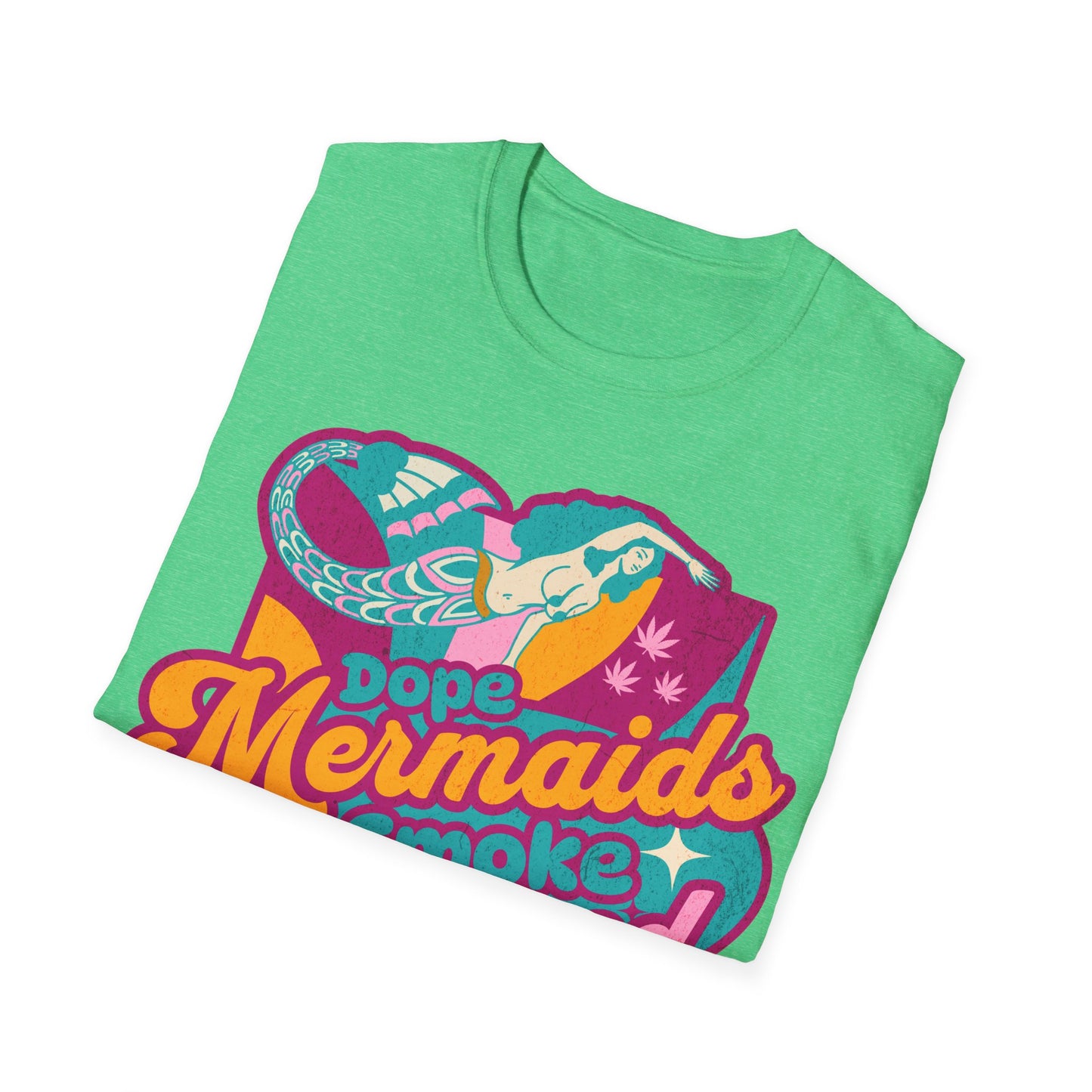 Dope Mermaids smoke Seaweed v1 T-Shirt
