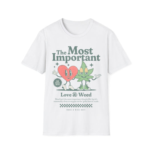 The Most Important Things T-Shirt
