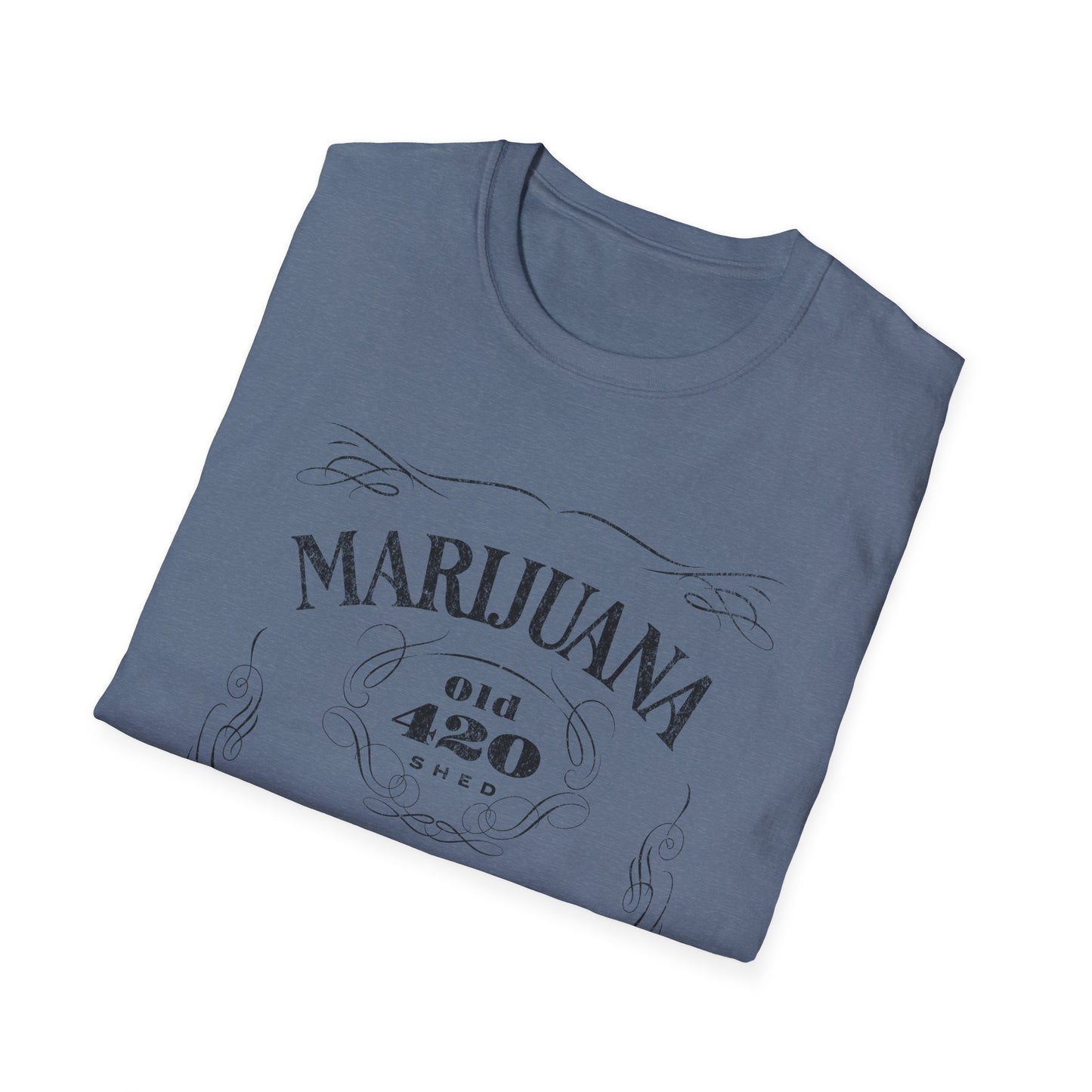 Old 420 Shed T-Shirt