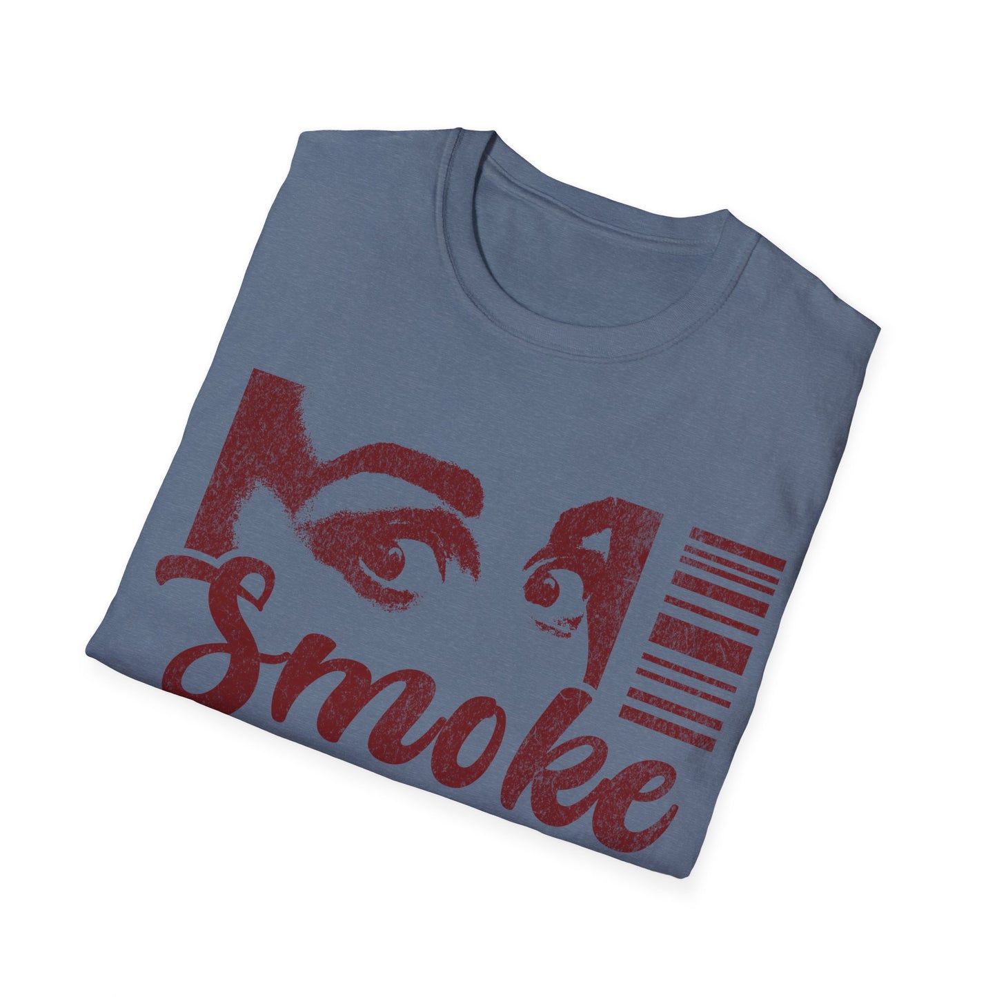 Smoke what T-Shirt