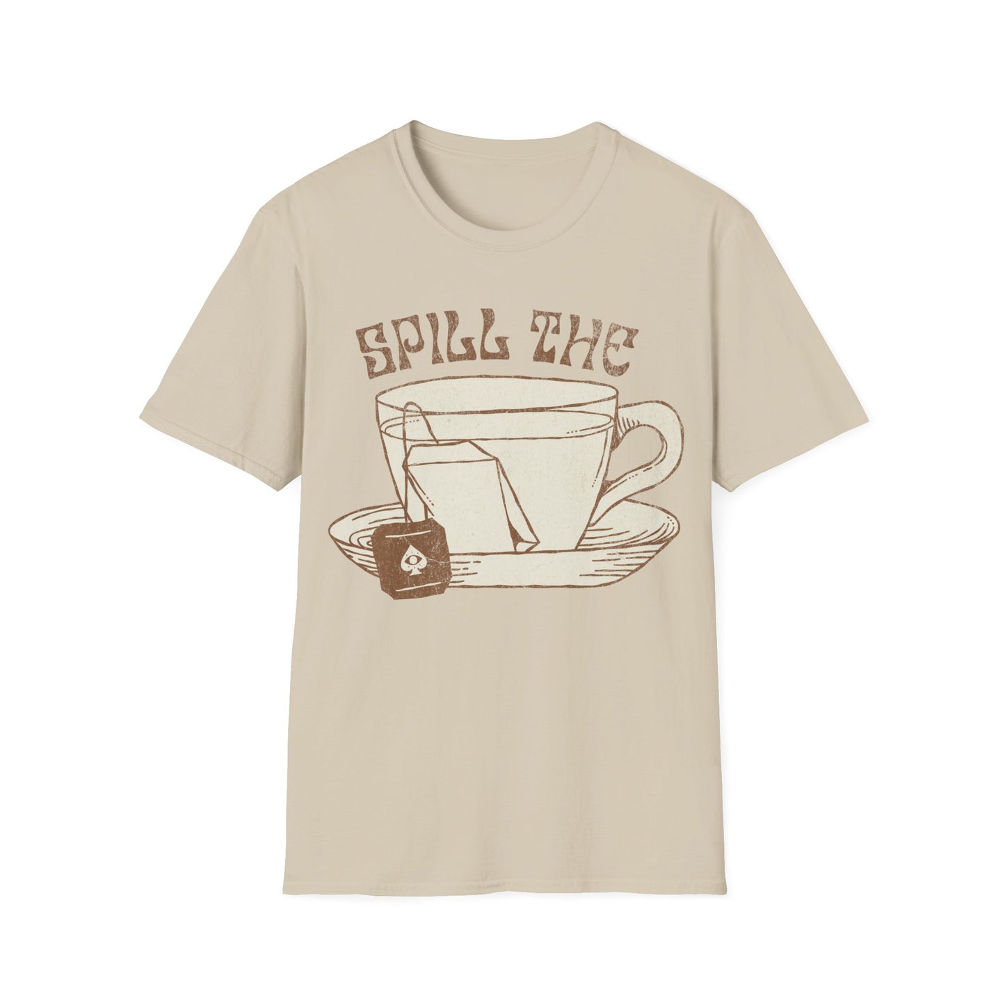 Spill The Tea T-Shirt