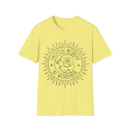 choose Wonder BE Wonderful T-Shirt