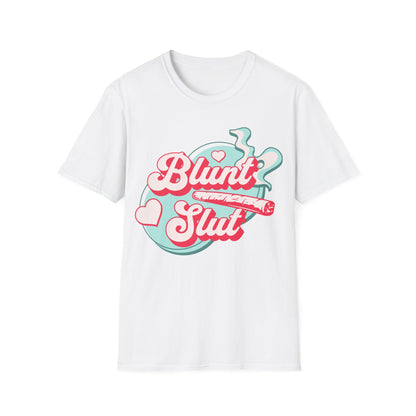 Blunt Sl*t Pink T-Shirt