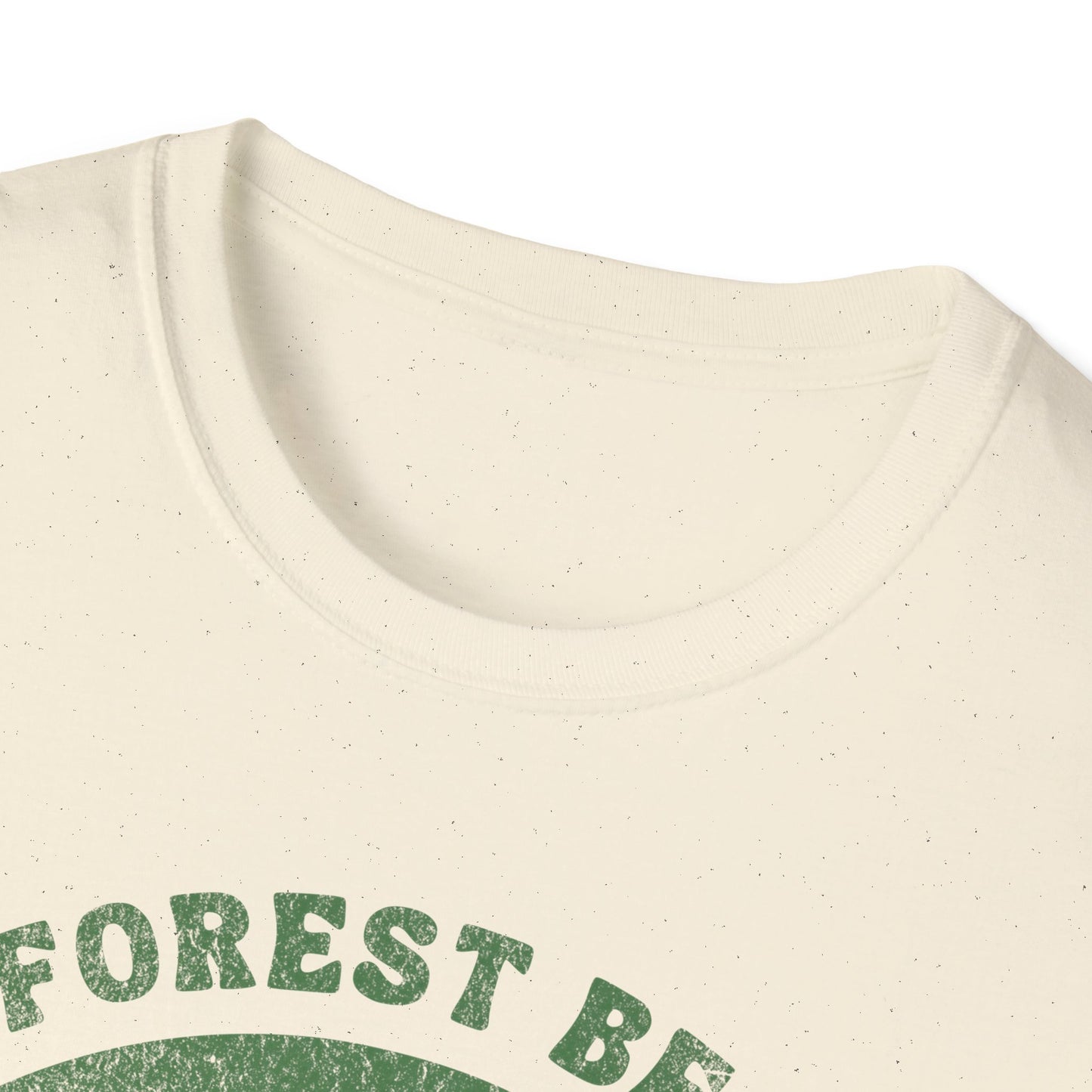 May The Forest Be With You T-Shirt