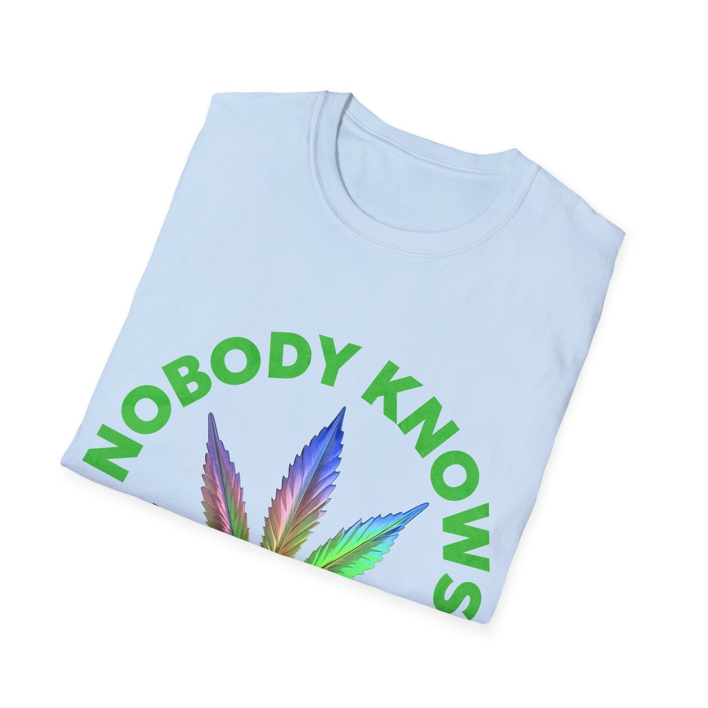 nobody knows T-Shirt