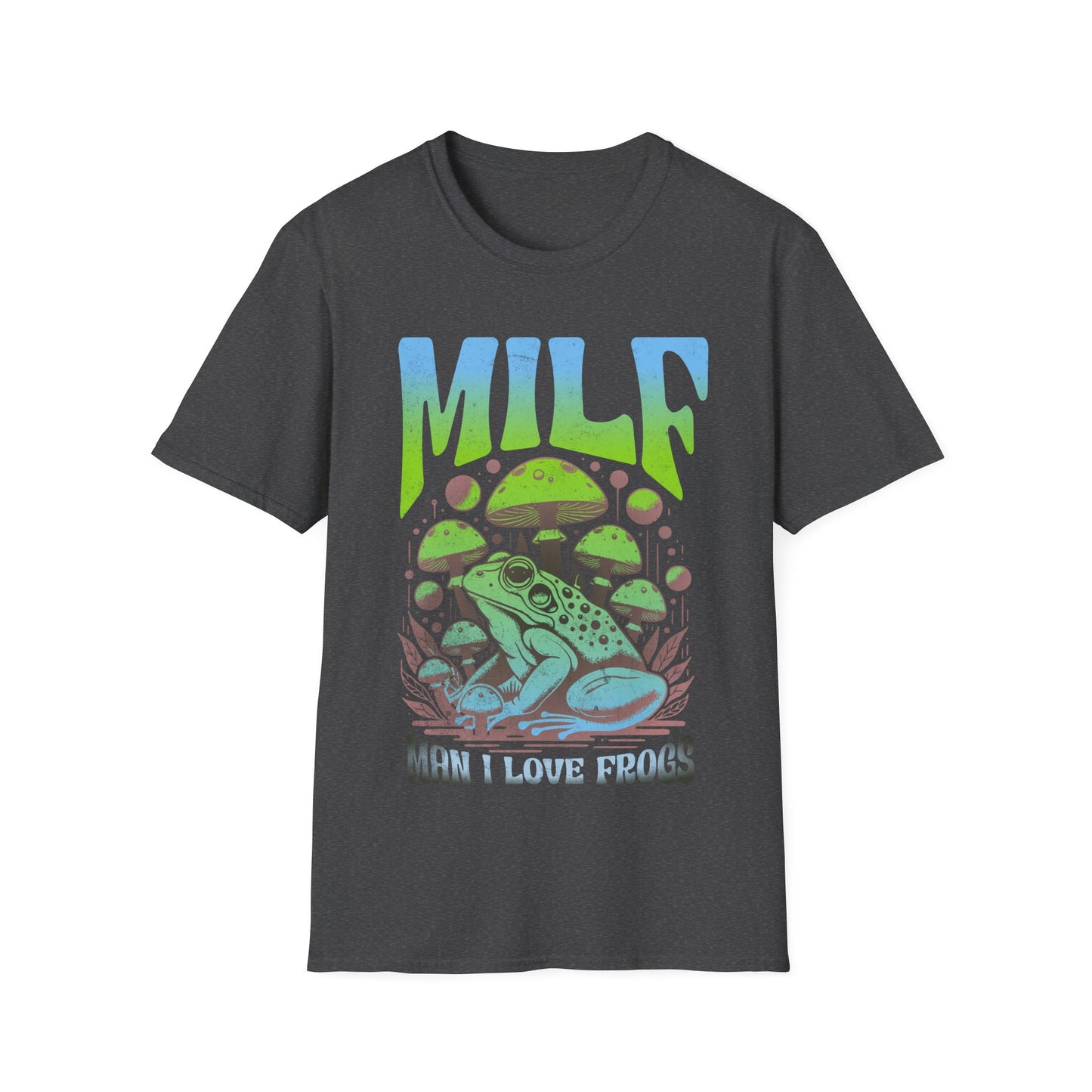 MILF man i love frogs T-Shirt
