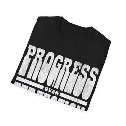 Progress Over Perfection T-Shirt
