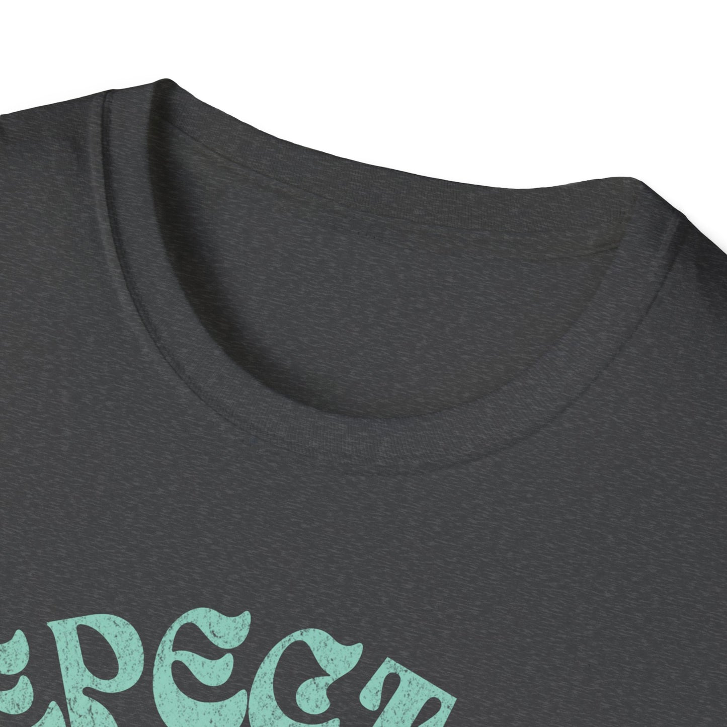 Respect Your Mother T-Shirt
