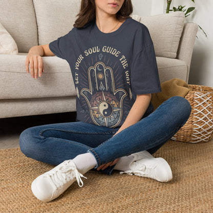 Let Your Soul Guide the Way T-Shirt