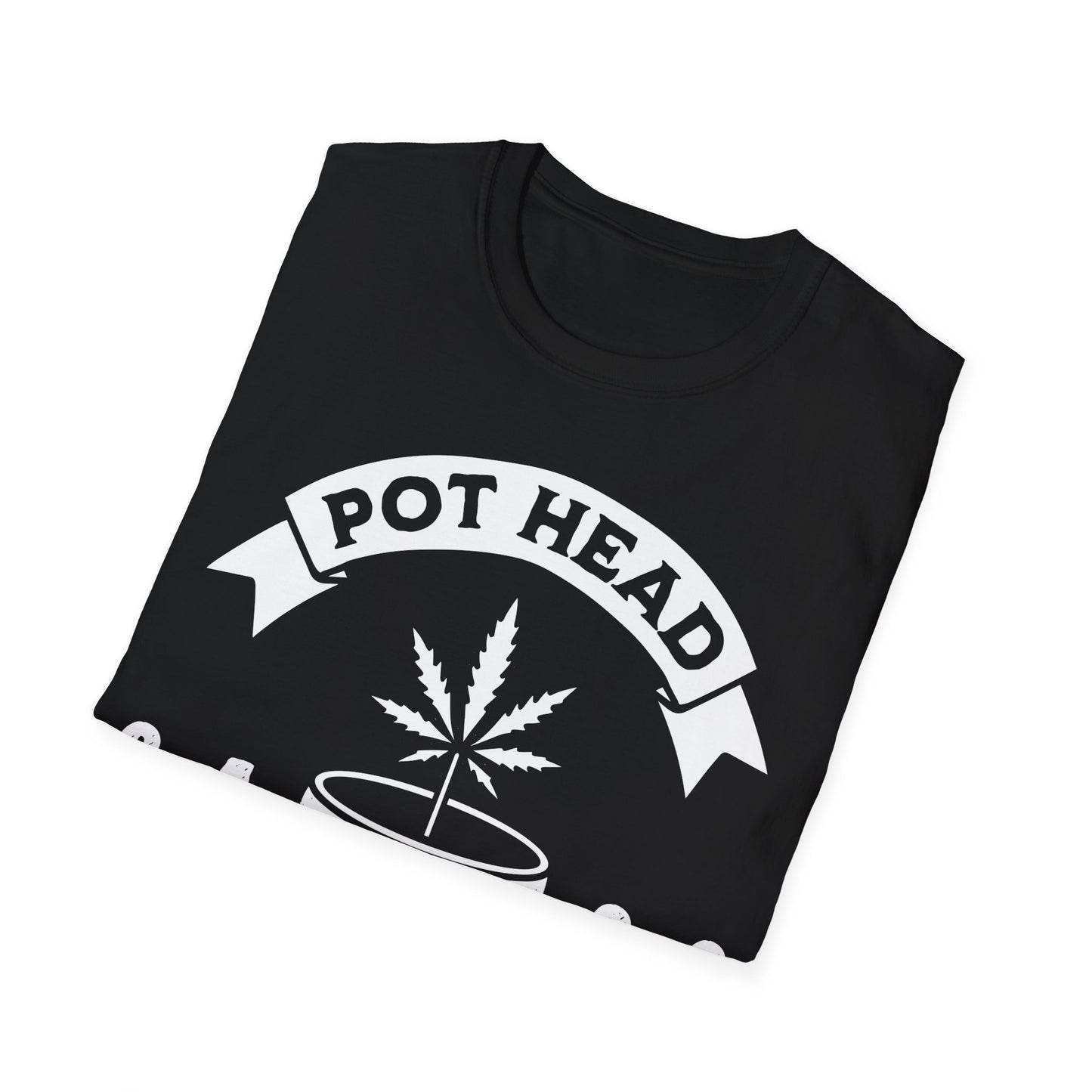 Pot Head Until I'm Dead T-Shirt