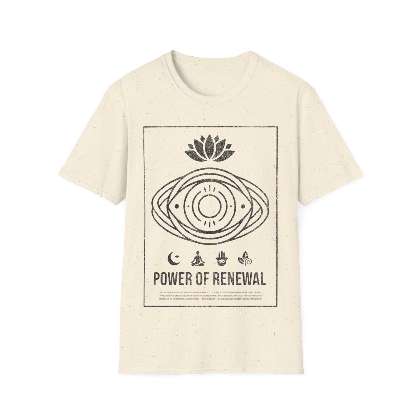 Power of Renewal T-Shirt