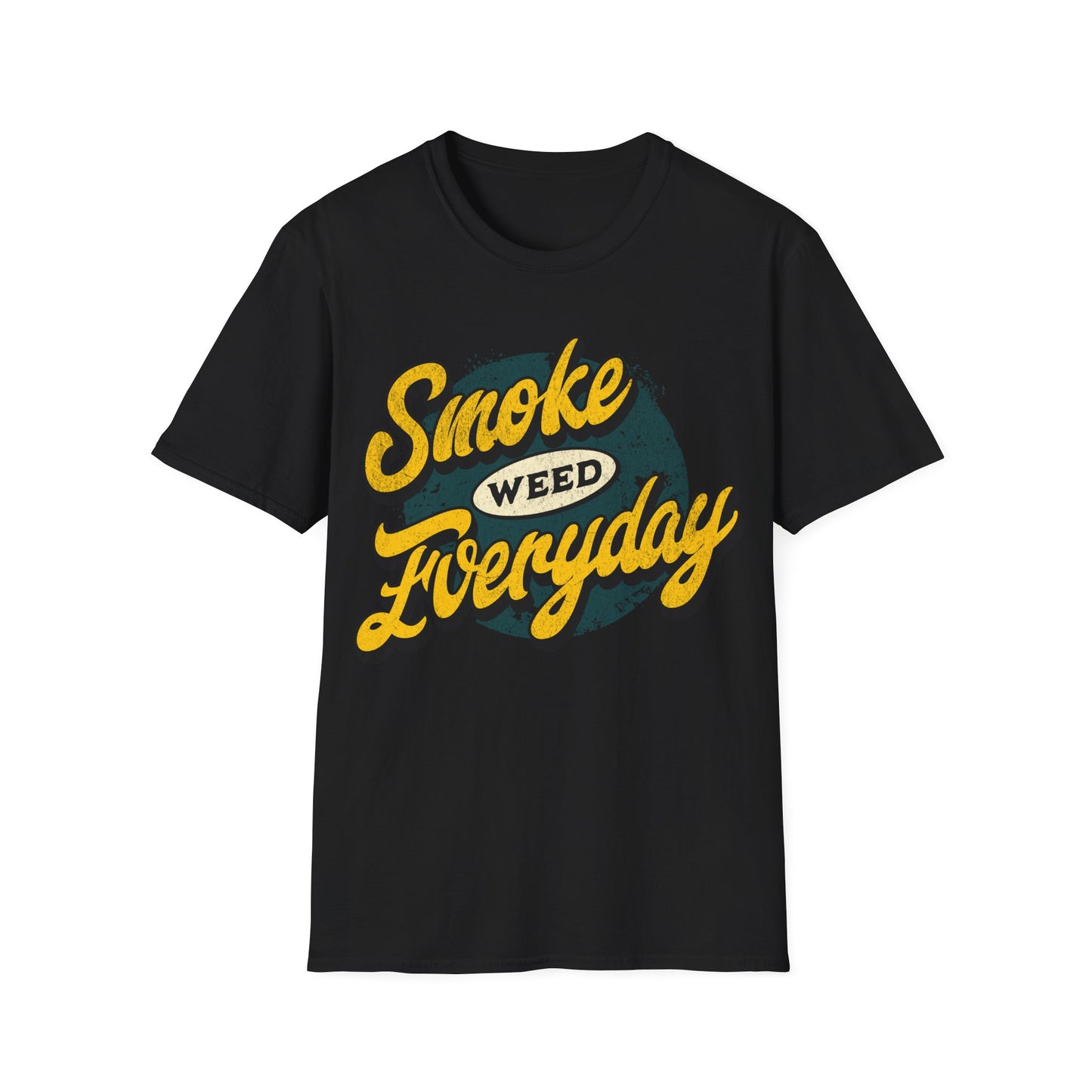 smoke everydayT-Shirt