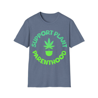 support plant parenthood T-Shirt